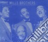 Mills Brothers (The) - Portrait - Blue Classic Line cd