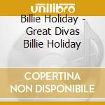 Billie Holiday - Great Divas Billie Holiday cd