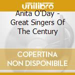 Anita O'Day - Great Singers Of The Century cd