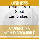 (Music Dvd) Great Cambridge Choirs (3 Dvd) cd