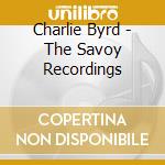 Charlie Byrd - The Savoy Recordings cd