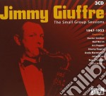 Jimmy Giuffre - The Small Group Sessions (3 Cd)