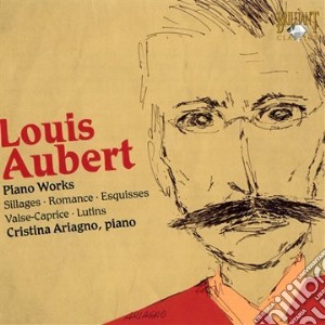 Aubert Louis - Opere Per Pianoforte cd musicale di Aubert