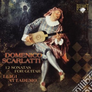 Domenico Scarlatti - 12 Sonate Per Chitarra cd musicale di Domenico Scarlatti