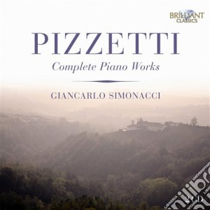 Ildebrando Pizzetti - Complete Piano Works (2 Cd) cd musicale di Ildebrando Pizzetti