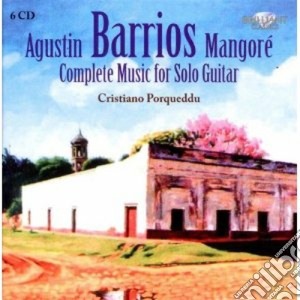 Augustin Barrios Mangore' - Complete Musica For Solo Guitar (6 Cd) cd musicale di August-n Barrios