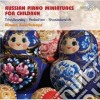 Russian piano miniatures for children cd