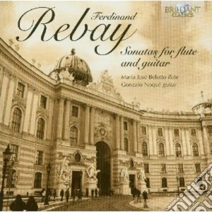 Rebay Ferdinand - Sonate Per Flauto E Chitarra cd musicale di Ferdinand Rebay