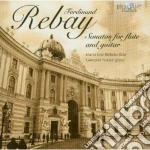 Rebay Ferdinand - Sonate Per Flauto E Chitarra