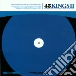45 Kings Vol.2 / Various cd