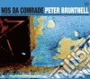 Peter Bruntnell - Nos Da Comrade cd