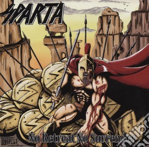 Sparta - No Retreat No Surrender cd musicale di Sparta
