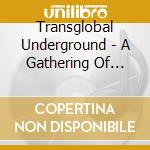 Transglobal Underground - A Gathering Of Strangers 2021