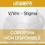 V/Vm - Stigma cd