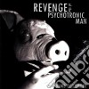 Revenge Of The Psychotronic Man - Make Pigs Smoke cd