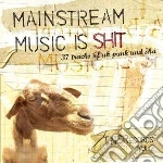 Tns Records Vol.2 - Mainstream Music Is Shit cd
