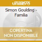 Simon Goulding - Familia cd