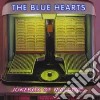 Blue Hearts - Jukebox Of Maladies cd