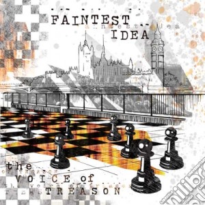 Faintest Idea - Voice Of Treason cd musicale di Faintest Idea