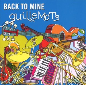 Guillemots - Back To Mine cd musicale di GUILLEMOTS
