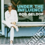 Bob Geldof - Under The Influence