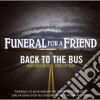 Funeral For A Friend - Back To The Bus cd