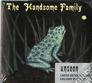 Handsome Family - Unseen (Ltd. Edition) cd musicale di Handsome Family