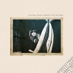 Courtney Marie Andrews - On My Page cd musicale di Courtney ma Andrews