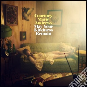(LP Vinile) Courtney Marie Andrews - May Your Kindness Remain (Ltd Ed) lp vinile di Courtney Ma Andrews