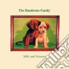 Handsome Family (The) - Milk And Scissors cd