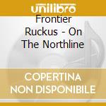 Frontier Ruckus - On The Northline cd