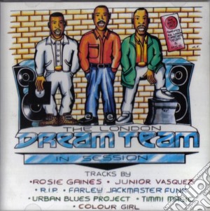 London Dream In Session - London Dream Team In Session cd musicale