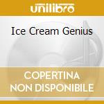 Ice Cream Genius cd