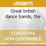 Great british dance bands, the cd