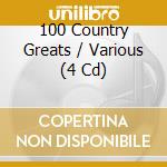 100 Country Greats / Various (4 Cd) cd