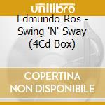 Edmundo Ros - Swing 'N' Sway (4Cd Box) cd