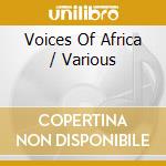 Voices Of Africa / Various cd