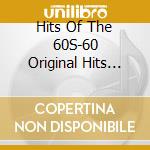 Hits Of The 60S-60 Original Hits From The Swinging (3 Cd) cd