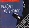 Monks Of Ampleforth - Vision Of Peace cd