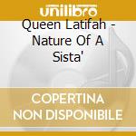 Queen Latifah - Nature Of A Sista' cd