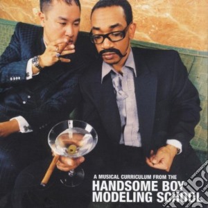 Handsome Boy Modeling School - So...How'S Your Girl cd musicale di HANDSOME BOY MODELIN