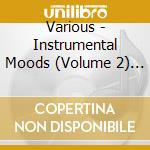 Various - Instrumental Moods (Volume 2) - 20 Instrumental Classics cd