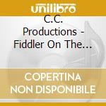C.C. Productions - Fiddler On The Roof - Songs cd