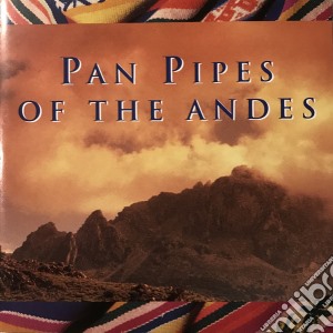 Pan Pipes Of The Andes / Various cd musicale