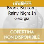 Brook Benton - Rainy Night In Georgia cd