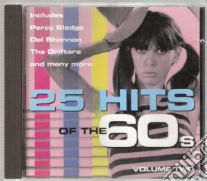 25 Hits Of The 60S Volume 2 / Various cd musicale