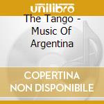 The Tango - Music Of Argentina cd