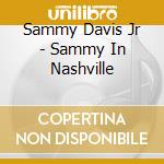 Sammy Davis Jr - Sammy In Nashville cd