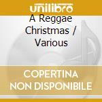 A Reggae Christmas / Various cd