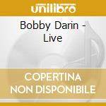 Bobby Darin - Live cd